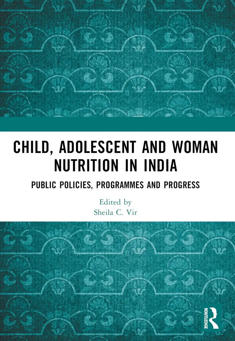 Sheila C. Vir - Child, Adolescent and Woman Nutrition in India, Häftad. Tillgänglighet: Lägg i varukorg