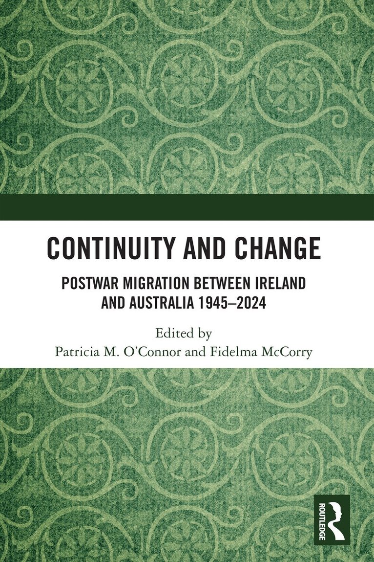 Patricia M. O'Connor, Fidelma McCorry - Continuity and Change, Häftad