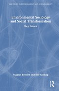 Environmental Sociology and Social Transformation