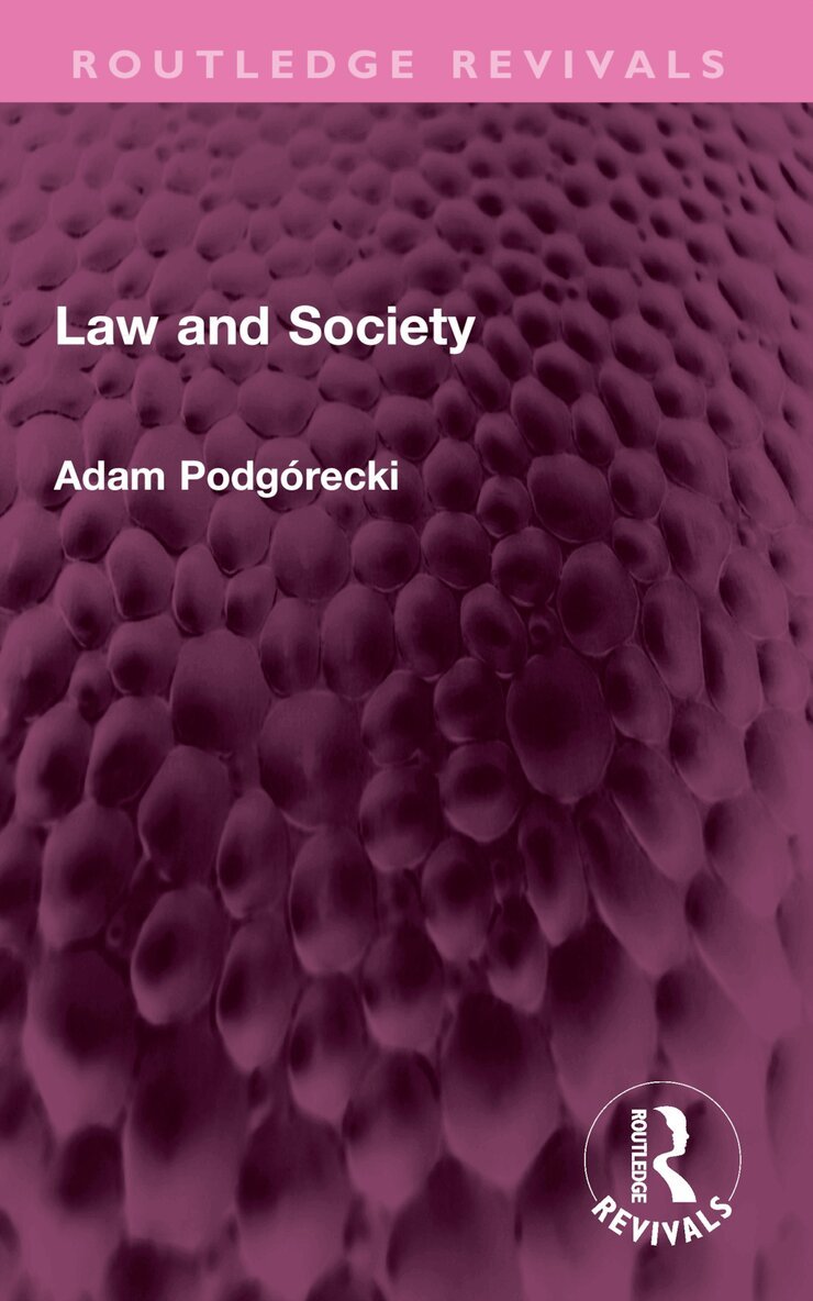 Adam Podgórecki - Law and Society, Häftad