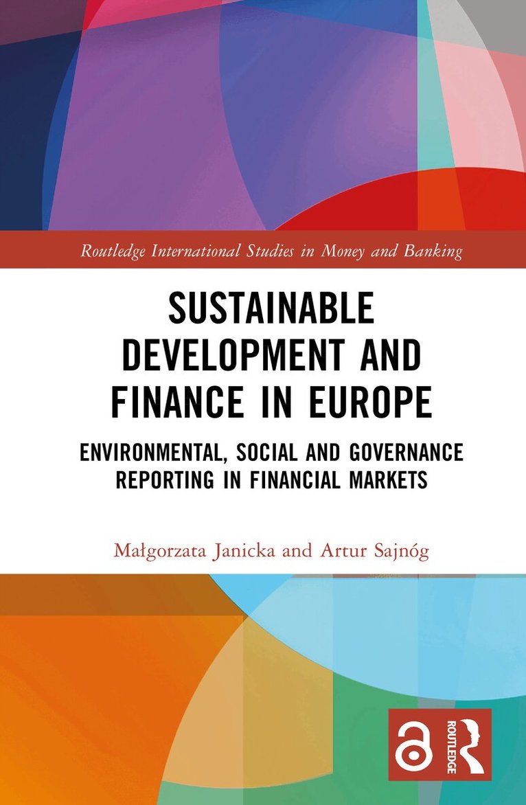 Małgorzata Janicka, Artur Sajnóg - Sustainable Development and Finance in Europe, Inbunden. Tillgänglighet: Lägg i varukorg