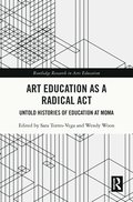 Art Education as a Radical Act