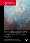 Routledge International Handbook of Art Therapy Practice