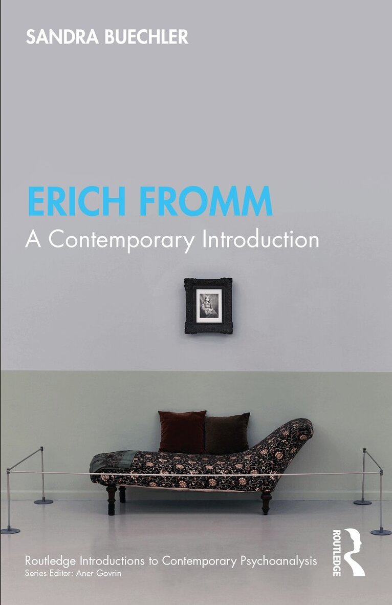 Sandra Buechler - Erich Fromm, Häftad. Tillgänglighet: Lägg i varukorg