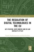 Regulation of Digital Technologies in the EU
