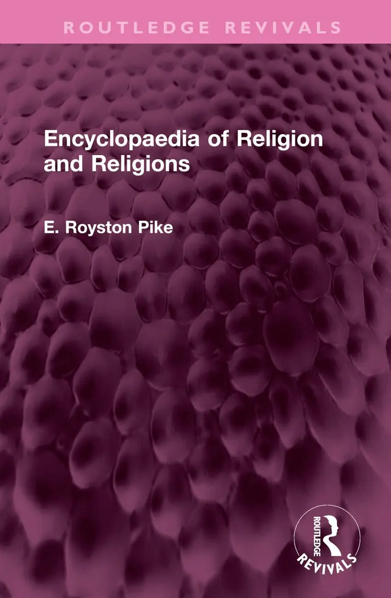 E. Royston Pike - Encyclopaedia of Religion and Religions, Inbunden. Tillgänglighet: Lägg i varukorg