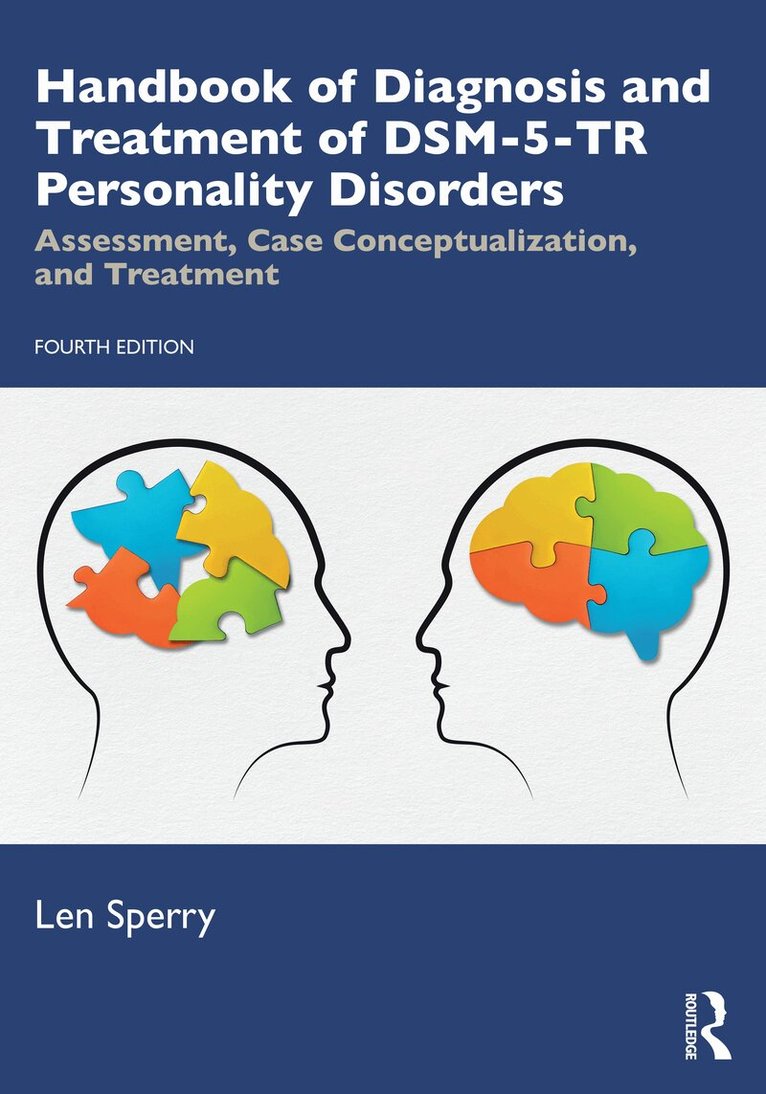Len Sperry - Handbook of Diagnosis and Treatment of DSM-5-TR Personality Disorders, Häftad