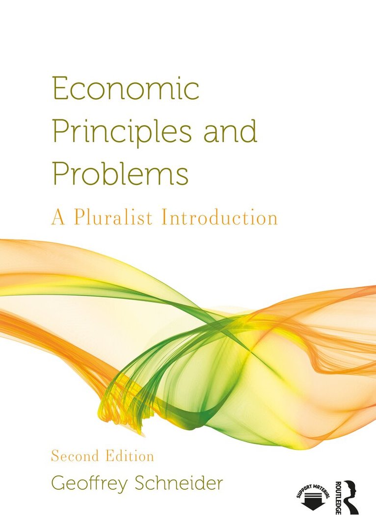 Geoffrey Schneider - Economic Principles and Problems, Häftad