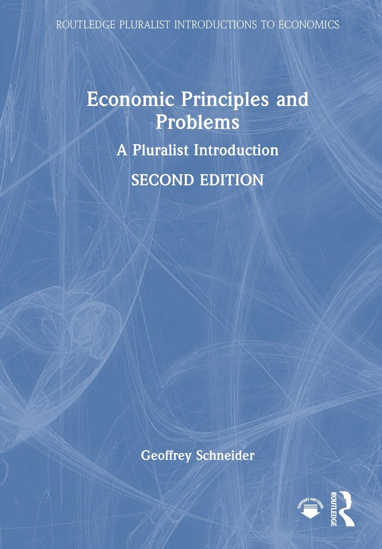 Geoffrey Schneider - Economic Principles and Problems, Inbunden