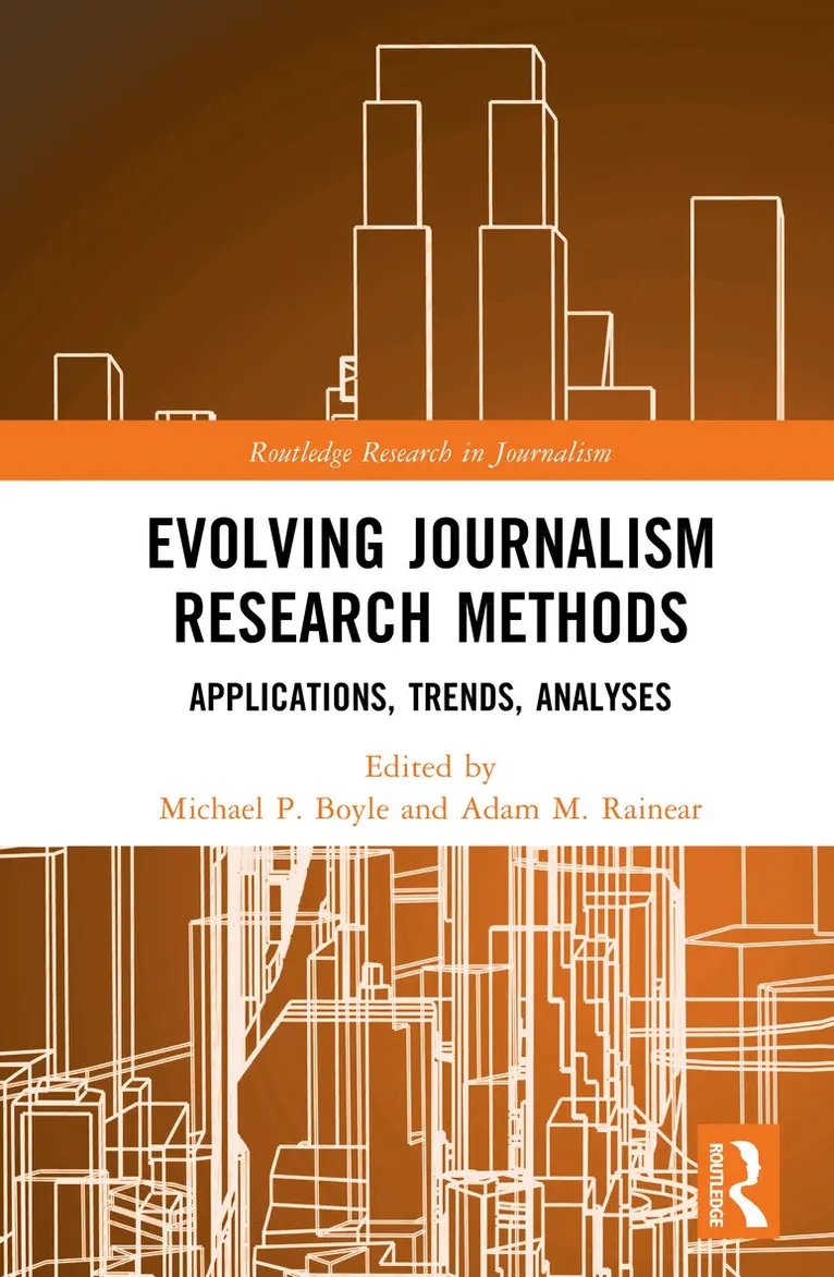 Michael P. Boyle, Adam M. Rainear - Evolving Journalism Research Methods, Inbunden. Tillgänglighet: Lägg i varukorg