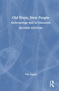 Old Ways, New People