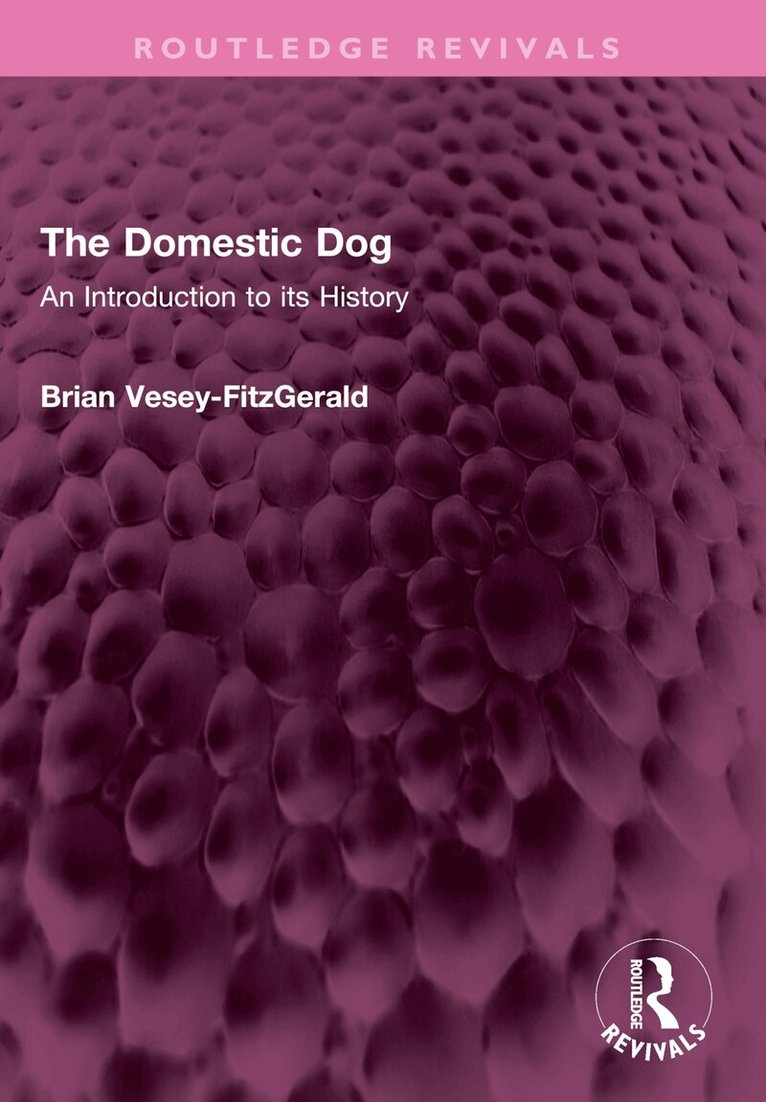 Brian Vesey-FitzGerald - Domestic Dog, Häftad