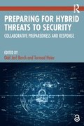 Preparing for Hybrid Threats to Security
