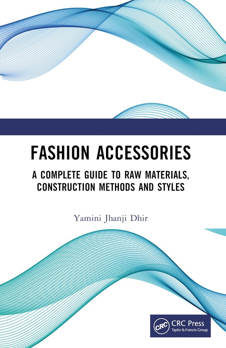 Yamini Jhanji Dhir - Fashion Accessories, Häftad. Tillgänglighet: Lägg i varukorg