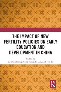 Impact of New Fertility Policies on Early Education and Development in China