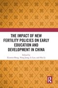 Impact of New Fertility Policies on Early Education and Development in China