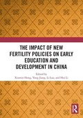 Impact of New Fertility Policies on Early Education and Development in China