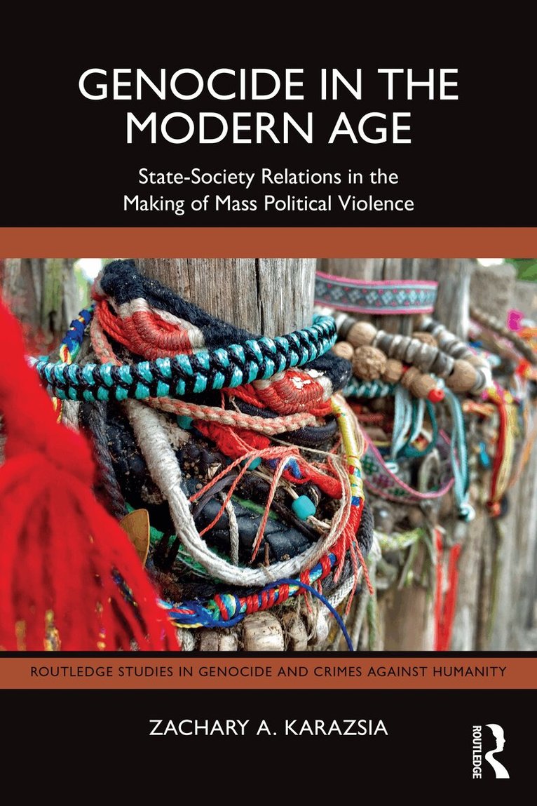 Zachary A. Karazsia - Genocide in the Modern Age, Häftad