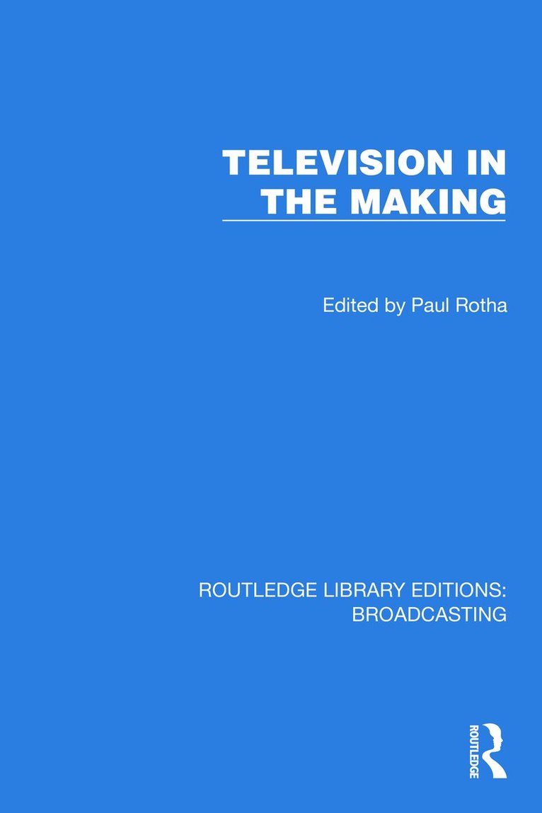 Paul Rotha - Television in the Making, Inbunden