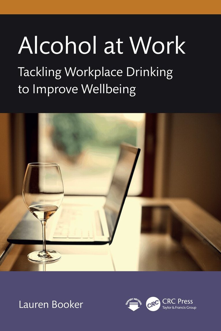 Lauren Booker - Alcohol at Work, Inbunden. Tillgänglighet: Lägg i varukorg