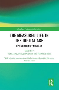 Measured Life in the Digital Age
