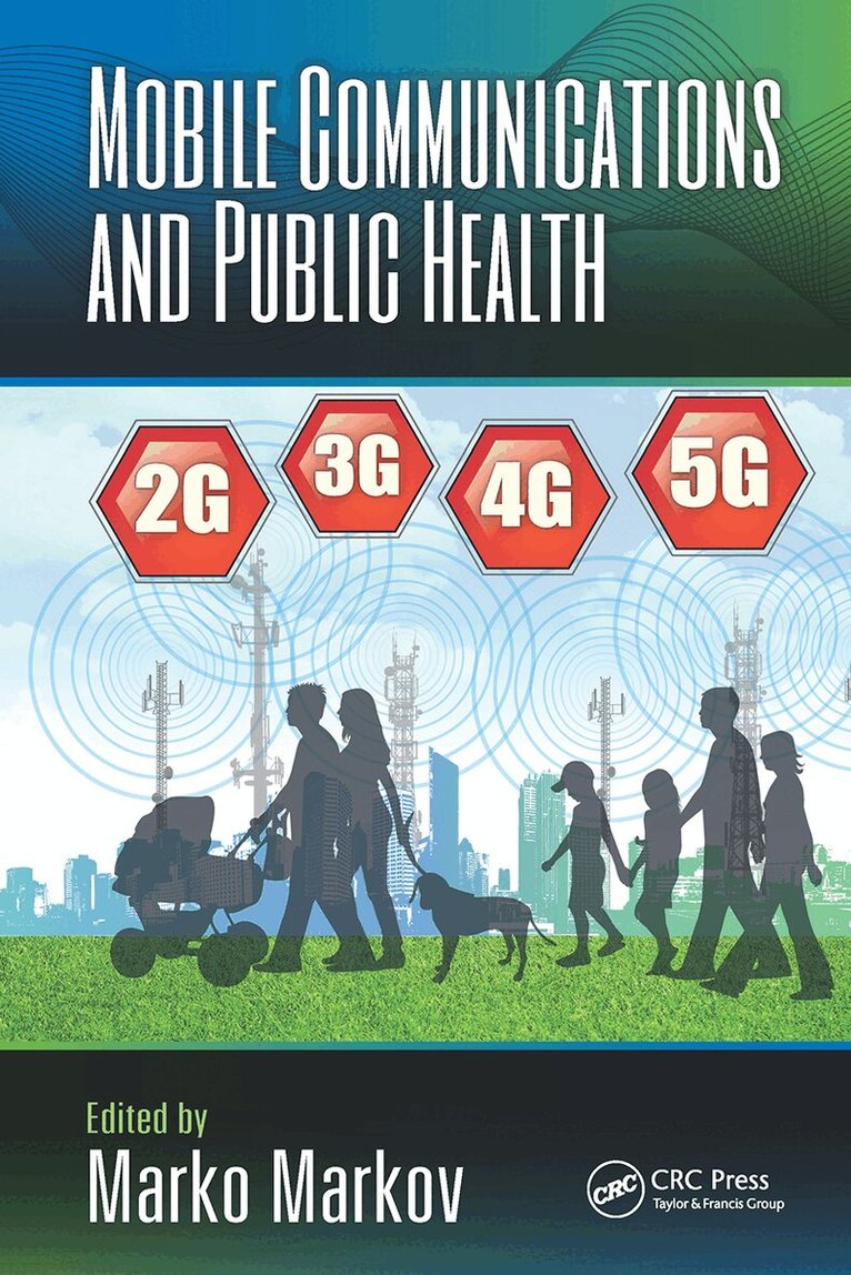 Marko Markov - Mobile Communications and Public Health, Häftad. Tillgänglighet: Lägg i varukorg