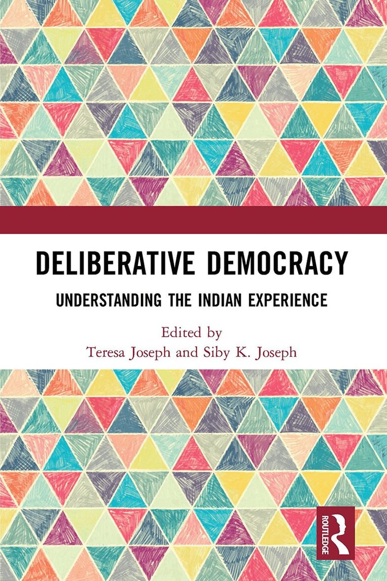 Teresa Joseph, Siby K. Joseph - Deliberative Democracy, Häftad