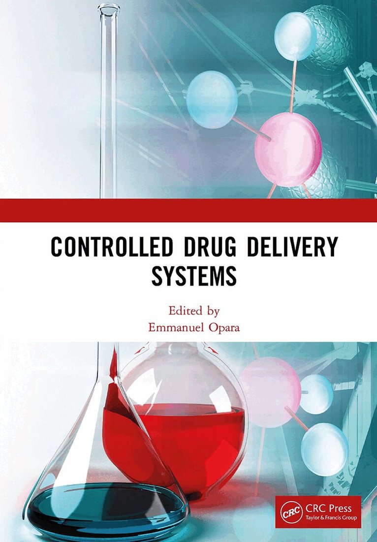 Emmanuel Opara - Controlled Drug Delivery Systems, Häftad. Tillgänglighet: Lägg i varukorg