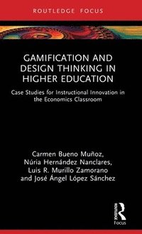 Gamification and Design Thinking in Higher Education