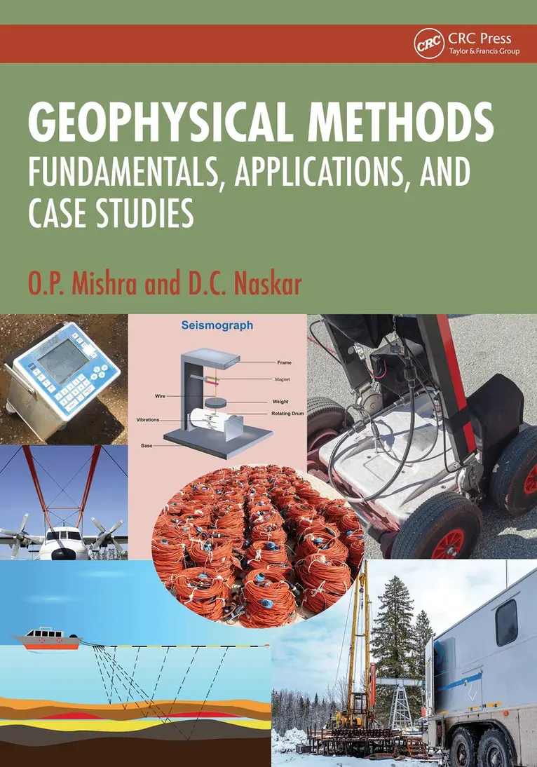 O.P. Mishra, D.C. Naskar - Geophysical Methods, Häftad. Tillgänglighet: Lägg i varukorg