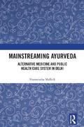 Mainstreaming Ayurveda