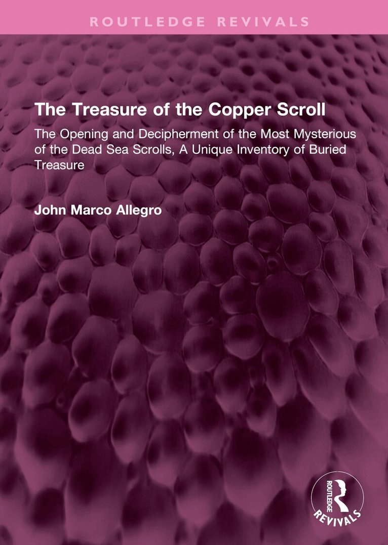 John Marco Allegro - Treasure of the Copper Scroll, Inbunden