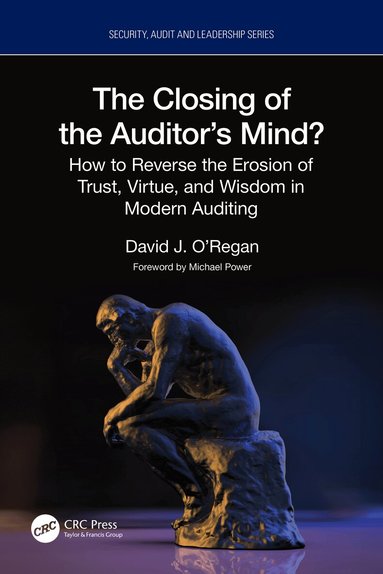 Closing of the Auditor's Mind? by David J O'Regan