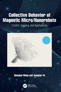 Collective Behavior of Magnetic Micro/Nanorobots
