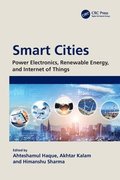 Smart Cities: Power Electronics, Renewable Energy, and Internet of Things