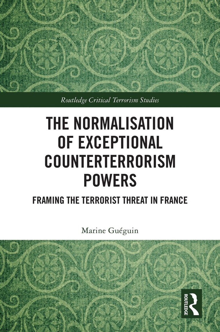 Marine Guéguin - Normalisation of Exceptional Counterterrorism Powers, Inbunden. Tillgänglighet: Lägg i varukorg