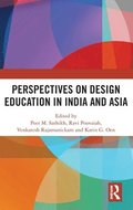 Perspectives on Design Education in India and Asia