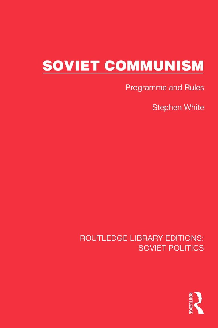 Stephen White - Soviet Communism, Häftad