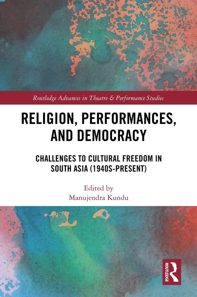 Manujendra Kundu - Religion, Performances, and Democracy, Inbunden. Tillgänglighet: Lägg i varukorg