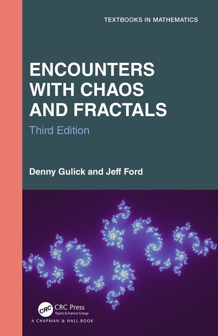 Denny Gulick, Jeff Ford - Encounters with Chaos and Fractals, Inbunden