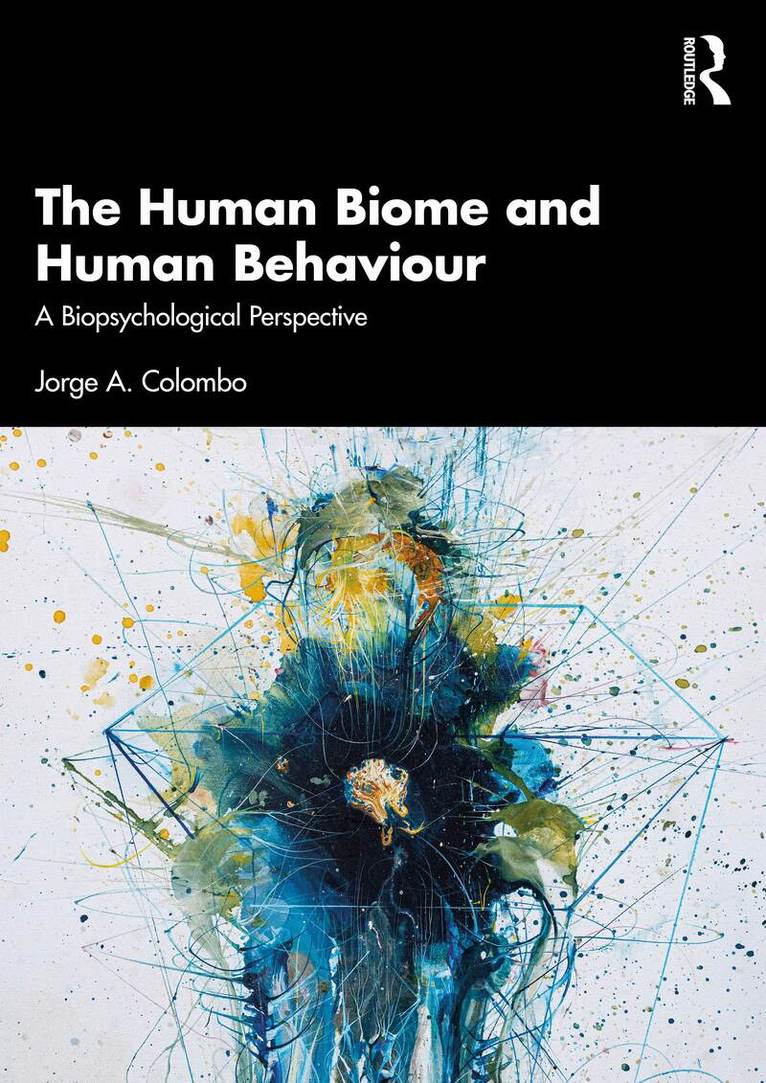 Jorge A. Colombo - Human Biome and Human Behaviour, Häftad. Tillgänglighet: Lägg i varukorg