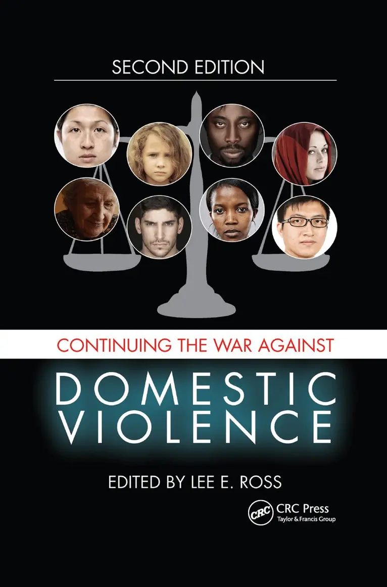 Lee E. Ross - Continuing the War Against Domestic Violence, Inbunden. Tillgänglighet: Tillfälligt slut