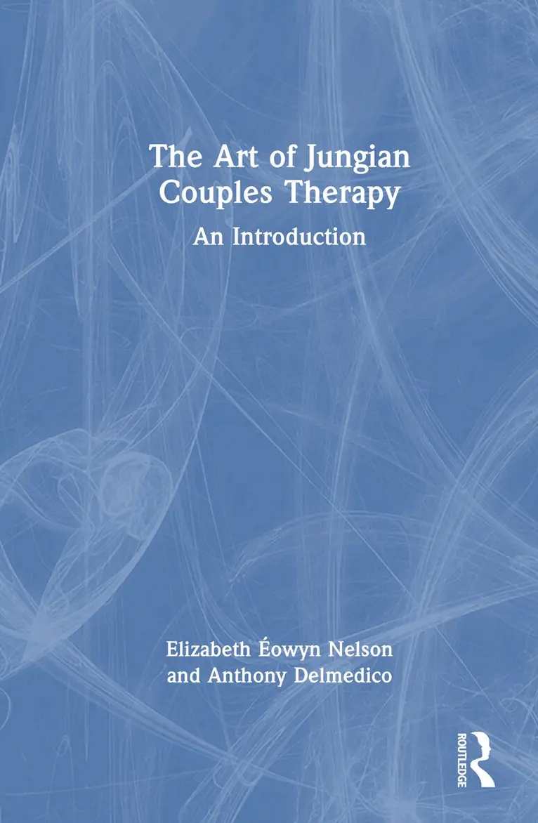 Elizabeth Éowyn Nelson, Anthony Delmedico - Art of Jungian Couples Therapy, Inbunden. Tillgänglighet: Lägg i varukorg