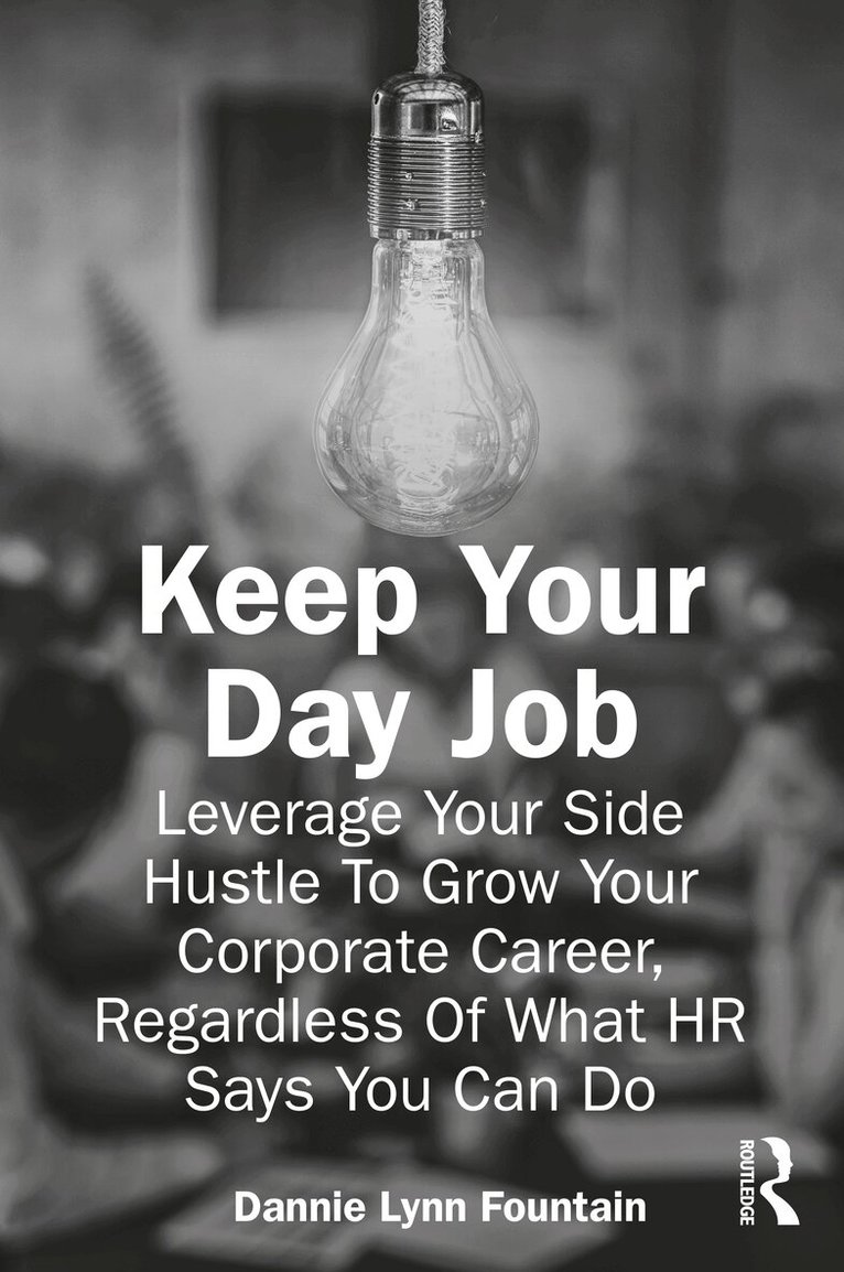 Dannie Fountain - Keep Your Day Job, Häftad. Tillgänglighet: Lägg i varukorg