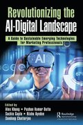 Revolutionizing the AI-Digital Landscape