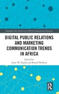 Digital Public Relations and Marketing Communication Trends in Africa