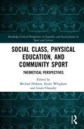 Social Class, Physical Education, and Community Sport
