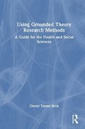 Using Grounded Theory Research Methods