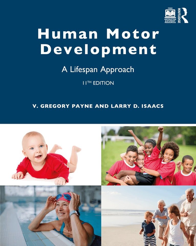 V. Gregory Payne, Larry D. Isaacs - Human Motor Development, Häftad. Tillgänglighet: Lägg i varukorg