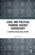 Legal and Political Thinking Against Sovereignty
